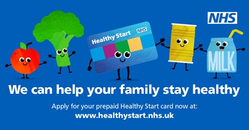 NHS Healthy Start banner - Apply for your prepaid Healthy Start card now at www.healthystart.nhs.uk